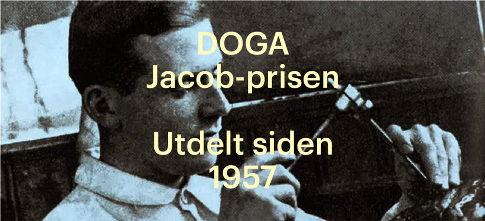 Jacob Prytz med tekst over: DOGA Jacob-prisen, utdelt siden 1957. Foto.